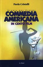 La commedia americana in 100 film