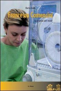 Francesca Comencini. La poesia del reale - Ilaria Gatti - copertina