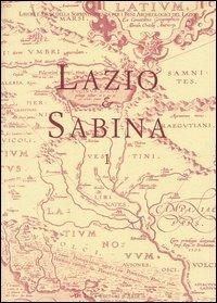 Lazio e Sabina. Atti del Convegno (Roma, 28-30 gennaio 2002). Vol. 1 - copertina