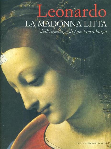 Leonardo. La Madonna Litta dall'Ermitage S. Pietroburgo - copertina