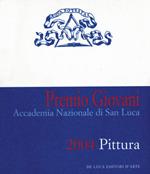 Premio pittura 2004. Accademia San Luca. Ediz. illustrata