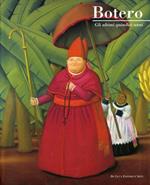 Fernando Botero. Gli ultimi 15 anni. Catalogo della mostra (Roma, 16 giugno 2005-25 settembre 2005)