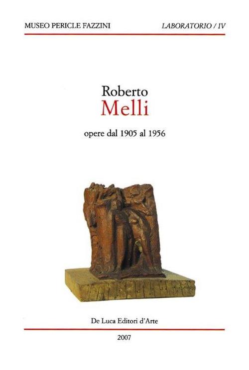 Roberto Melli. Opere dal 1905 al 1956 - copertina