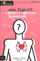  Nome e indirizzo: sconosciuti