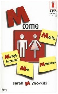  M come Master -  Sarah Mlynowski - copertina