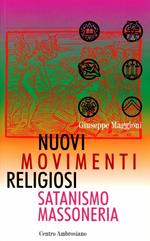 Nuovi movimenti religiosi del satanismo e della massoneria