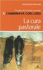 Camminava con loro. Vol. 3: Il mistero di Cristo. Progetto di pastorale giovanile.