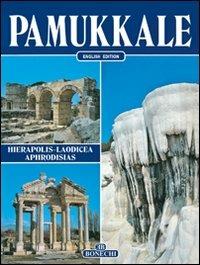 Pamukkale. Hierapolis, Laodicea, Aphrodisias. Ediz. inglese - Giuliano Valdes - copertina