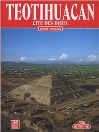 Teotihuacan. Cité des dieux - Jorge Angulo - copertina