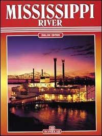 Mississippi river. Ediz. inglese - Rebecca Pittman - copertina