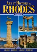 Art et histoire de Rhodes. Lindos, Kamiros, Ialyssos, Embonas
