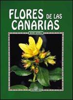 Fiori delle Canarie. Ediz. spagnola