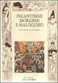 Incantesimi esorcismo e malocchio - copertina