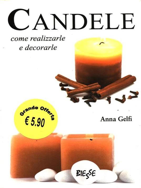 Candele come realizzarle e decorarle - Anna Gelfi - copertina