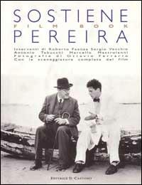 Sostiene Pereira. Film book - Roberto Faenza,Sergio Vecchio,Ottavio Ferrario - copertina