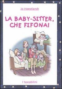 La baby-sitter, che fifona! - Jo Hoestlandt - copertina