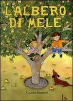 L' albero di mele. Ediz. illustrata