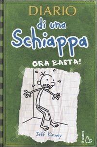 Diario di una schiappa. Ora basta! - Jeff Kinney - copertina