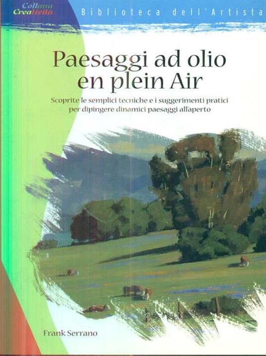 Paesaggio ad olio en plein air - Frank Serrano - 6