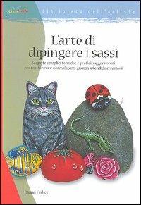 L' arte di dipingere i sassi - Diana Fisher - copertina