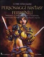 Come dipingere personaggi femminili fantasy