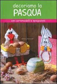 Decoriamo la Pasqua - Barbara Aldrovandi - copertina