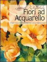 Fiori. Album per acquarelli. Ediz. illustrata - Rachel Peddeer Smith -  Libro - Il Castello - Disegno e tecniche pittoriche