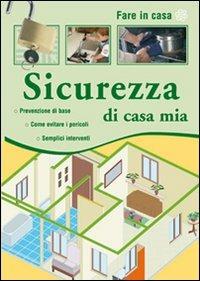 Sicurezza di casa mia - copertina