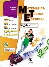  Matematica teoria esercizi. Algebra. Con il mio quaderno INVALSI. Per la Scuola media. Con espansione online