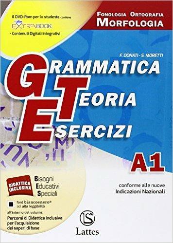  Grammatica teoria esercizi. Vol. A1-A2-B-C-D. Per le Scuole superiori ROM