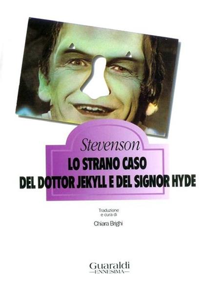 Lo strano caso del dottor Jekyll e del signor Hyde - Robert Louis Stevenson,Chiara Brighi - ebook