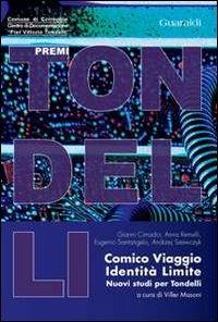 Comico, viaggio, identità, limite. Nuovi studi per Tondelli - copertina