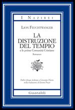 La distruzione del tempio e le prime comunità cristiane