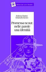 Promessa scout. Nelle parole una identità