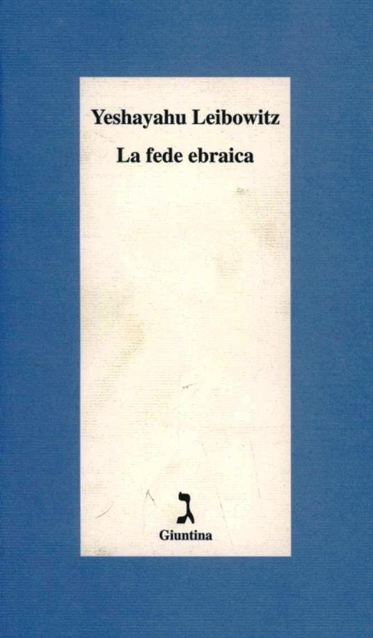 La fede ebraica - Yeshayahu Leibowitz - copertina