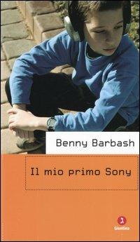 Il mio primo Sony - Benny Barbash - copertina
