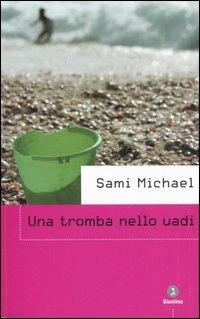 Una tromba nello uadi - Sami Michael - copertina