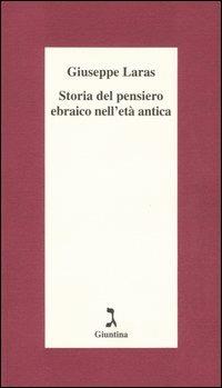 Storia del pensiero ebraico nell'età antica - Giuseppe Laras - copertina