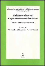 Il ritorno alla vita e il problema della testimonianza