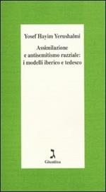 Assimilazione e antisemitismo razziale: i modelli iberico e tedesco