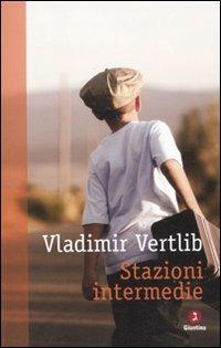Stazioni intermedie - Vladimir Vertlib - copertina