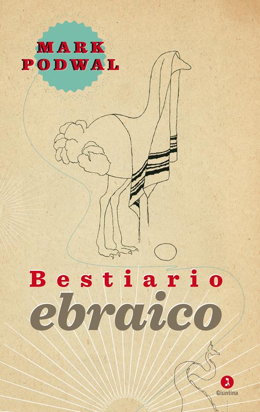 Bestiario ebraico - Mark Podwal,Rosanella Volponi - ebook