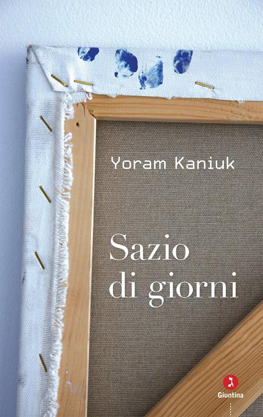 Sazio di giorni - Yoram Kaniuk,Ofra Bannet,Raffaella Scardi - ebook