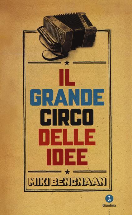 Il grande circo delle idee - Miki Bencnaan - copertina