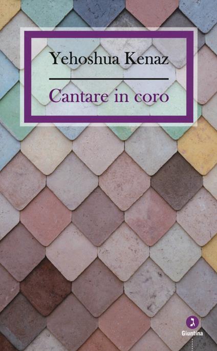 Cantare in coro - Yehoshua Kenaz - copertina