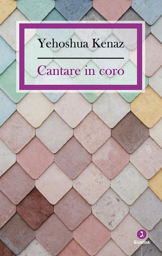 Cantare in coro - Yehoshua Kenaz,Elena Löwenthal - ebook