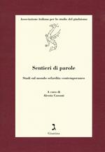 Sentieri di parole. Studi sul mondo sefardita contemporaneo