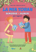 La mia Torah. Bemidbàr, Numeri per ragazzi