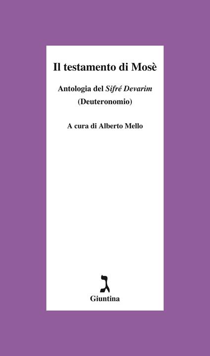 Il testamento di Mosè. Antologia del «Sifrè Devarim» (Deuteronomio) - copertina