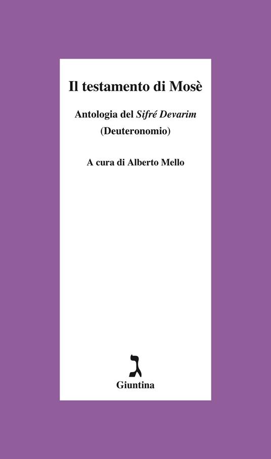 Il testamento di Mosè. Antologia del «Sifrè Devarim» (Deuteronomio) - copertina